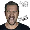 Andy Ost - Eines Tages ist Jetzt